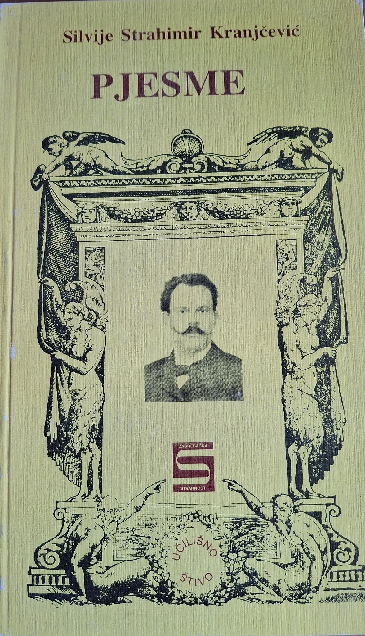 Pjesme - Silvije Strahimir Kranjčević /meki uvez/