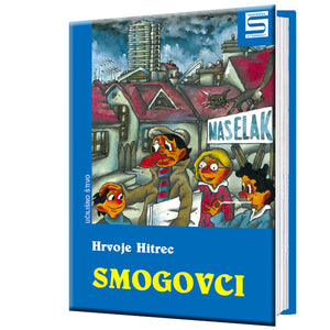 Smogovci - Hrvoje Hitrec