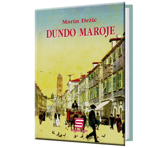 Dundo Maroje - Marin Držić