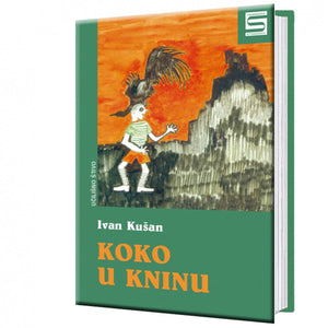 Koko u Kninu - Ivan Kušan