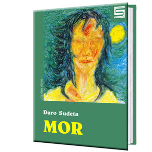 Mor, Izbor iz poezije - Đuro Sudeta