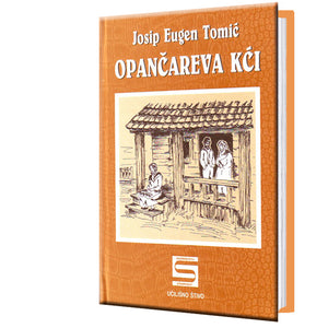 Opančareva kći - Josip Eugen Tomić