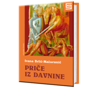 Priče iz davnine - Ivana Brlić Mažuranić