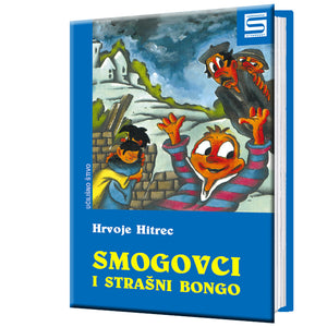 Smogovci i strašni Bongo - Hrvoje Hitrec